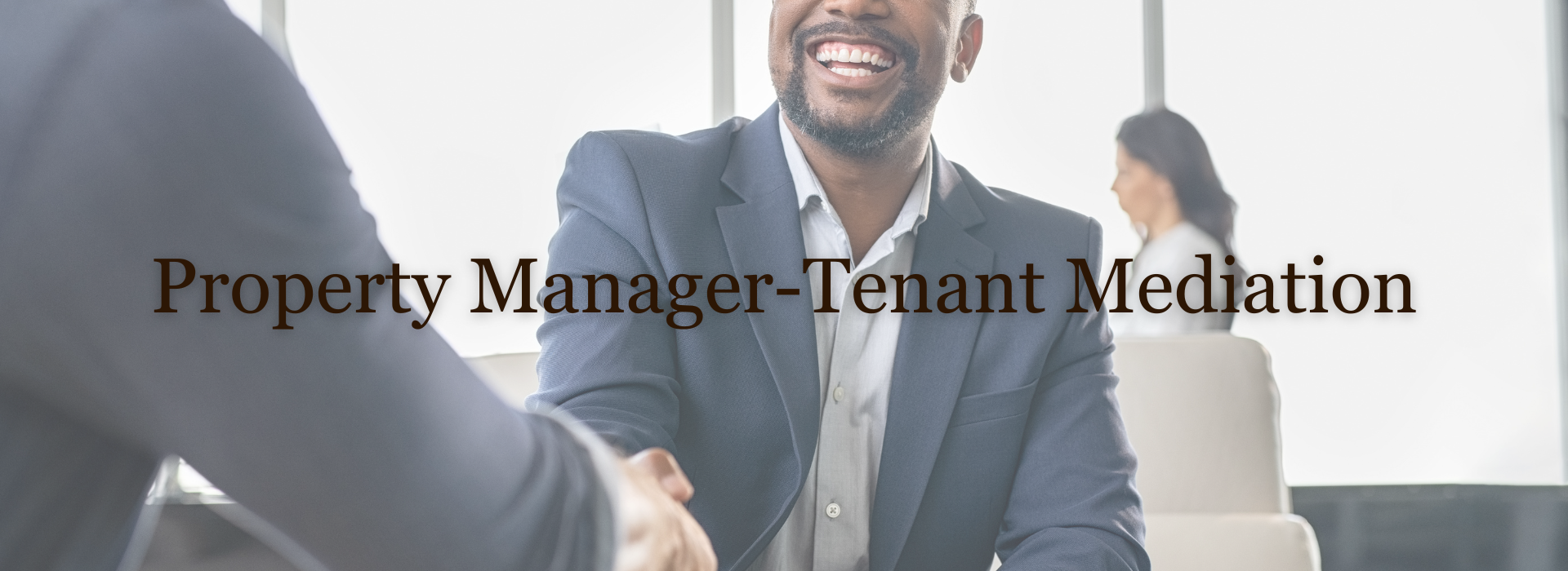 Property Manager-Tenant Mediation