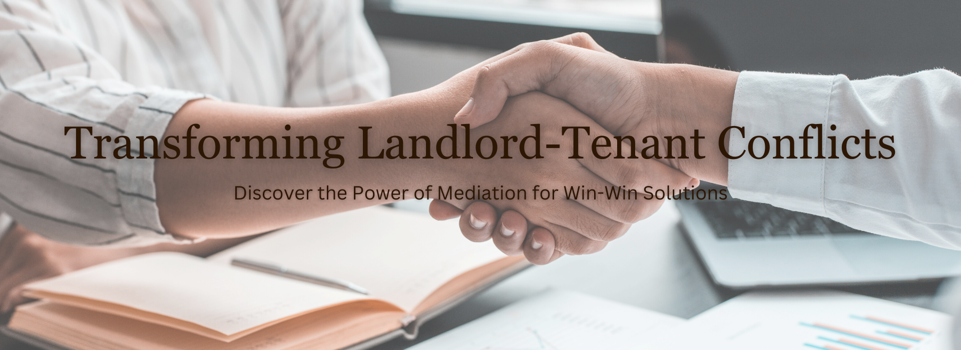 Benefits of Landlord-Tenant mediation